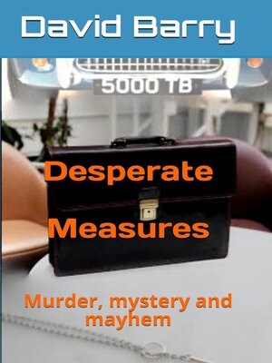 cover image of Desperate Measures